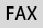 FAX